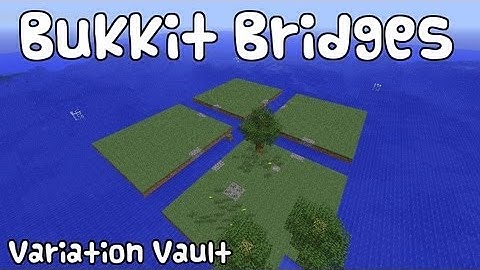 Minecraft Bukkit Plugin - Bukkit Bridges - "like the walls but with bridges!" Easy to use!