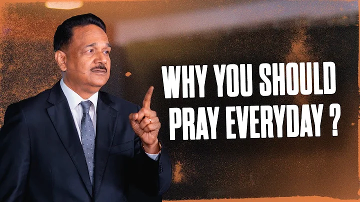 Reasons Why We Need to Pray Everyday | Bishop Samu...