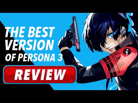 Persona 3 Reload is P3 at its BEST - REVIEW 