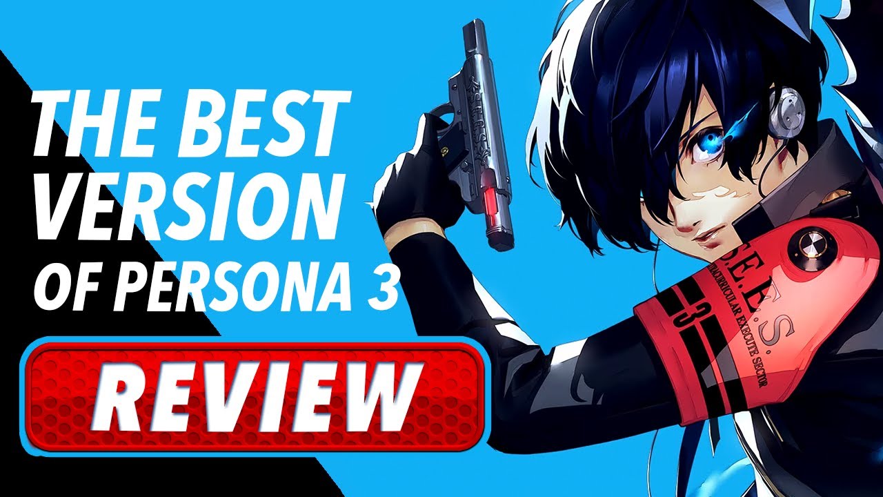 Persona 3 Reload is P3 at its BEST - REVIEW (Video Game Video Review)