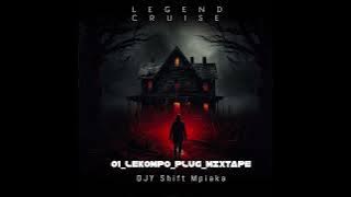 01 Lekompo Plug Mixtape Dj Shift Mpyaka