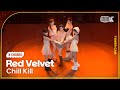 [K-Choreo Tower Cam 4K]  레드벨벳 직캠 &#39;Chill Kill&#39; (Red Velvet Choreography) l @MusicBank KBS 231124