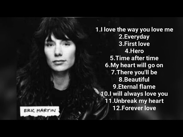 12 #eric #martin  Ballads class=