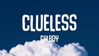 Calboy - Clueless (Lyrics)