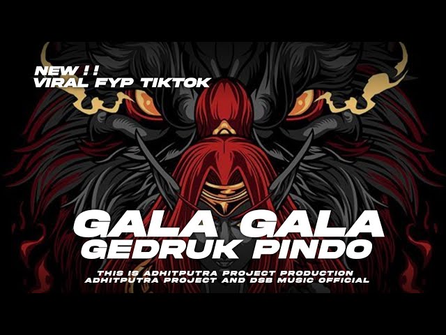 DJ BANTENGAN GEDRUK PINDO GALA GALA VIRAL FYP TIKTOK 2k24 | JINGLE PUTRA KI SENTONO DSB MUSIC OFCL class=