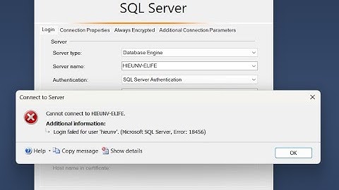 Hướng dẫn sửa lỗi đăng nhập SQL Server Management Studio