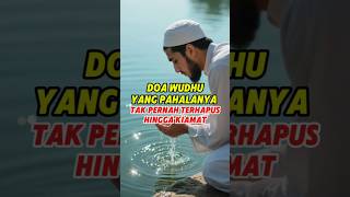 Ablution Prayer Whose Reward Is Not Erased