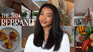 How to REBRAND & REINVENT YOURSELF for 2024 | glo up for the new year