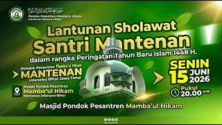 Lantunan Sholawat Santri Mantenan Dalam Rangka Peringatan Tahun Baru Islam 1448 H.