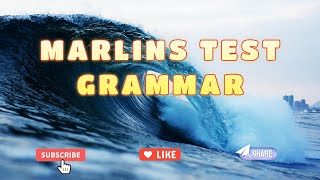 Marlins Test For Seafarer - Grammar