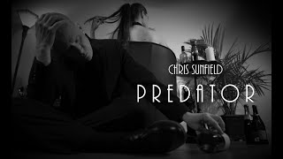 Chris Sunfield - Predator Official Video