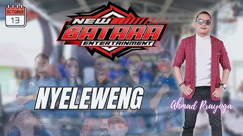 NYELEWENG VOC  AHMAD || NEW BATARA EDISI 13 OKTOBER 2025 LIVE BLOK PILANG DS GANADAWESI