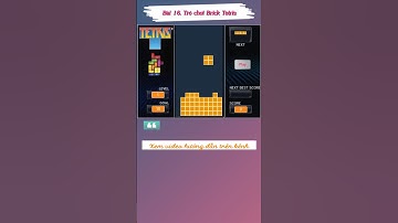Bài 16. Trò chơi xếp gạch Brick Tetris #shorts #brickgame  #scratch