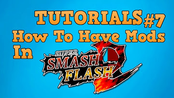 Tutorials | How to have mods in SSF2 | Episode 7