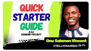 QUICK STARTER GUIDE (DIAMOND PROJECT QSG) 2026 UPDATED