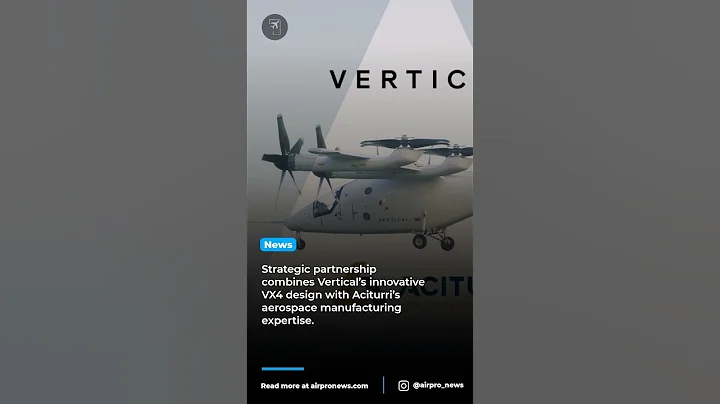 Vertical Aerospace and Aciturri Unite to Revolutionize eVTOL Production