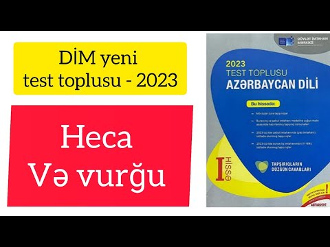 DİM yeni test toplusu/Heca və Vurğu bölməsinin tam izahı - 2023