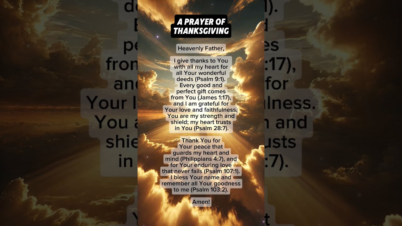 A Heartfelt Prayer Of Thanksgiving Gratitude To God Bible Verses Praise