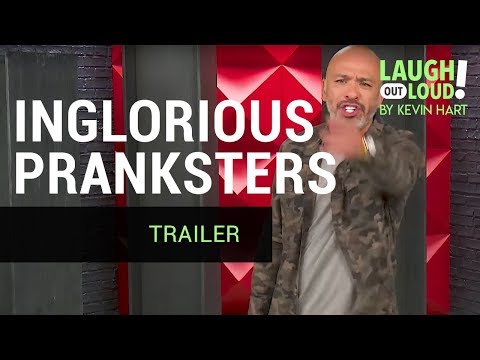 Inglorious Pranksters are coming to Kevin Hart's LOL Network - Inglorious Pranksters are coming to Kevin Hart's LOL Network