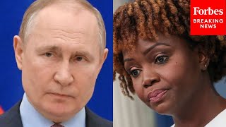 ‘Russia Would Be A Pariah’: Karine Jean-Pierre Condemns Putin’s Threats Of Nuclear Attack