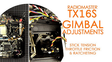 Radiomaster TX16S gimbal adjustments : stick tension, throttle ratcheting & friction - QUICK GUIDE