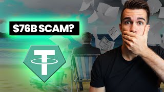 Is Tether Safe ? Or Is It A $76B Scam