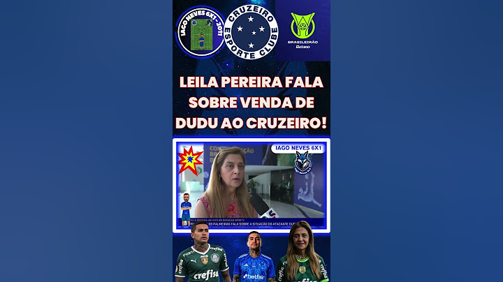 💣 LEILA PEREIRA, PRESIDENTE DO PALMEIRAS CONFIRMA VENDA DE DUDU AO CRUZEIRO! #shorts