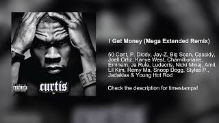 50 Cent - I Get Money (Extended Remix ft. Jay-Z, Kanye West, Snoop Dogg, Eminem, P. Diddy & More)