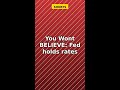 😱 You Won't BELIEVE: Fed holds rates steady but with highest level of di! #Shorts