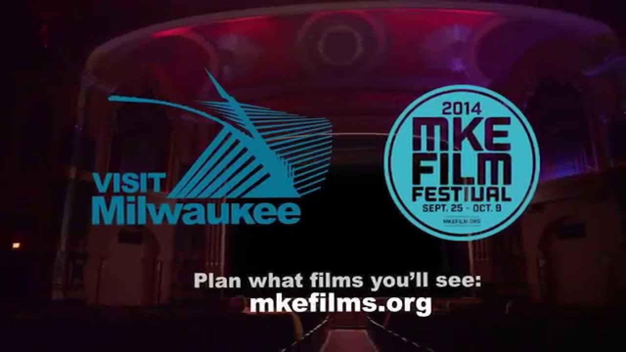 Milwaukee Film Festival 2014 - YouTube