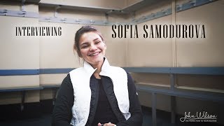 SOFIA SAMODUROVA EXCLUSIVE INTERVIEW by John Wilson Blades