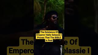 The Existence Of Emperor #HaileSelassie I Proves That The #Bible Is Real #Rasta #Jesus #jamaica