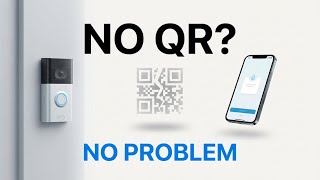 How To Setup Ring Doorbell Without Qr Code Easy Manual Method