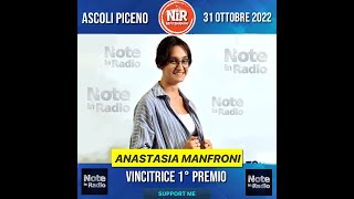 Anastasia Manfroni Vincitrice 1° Premio Note In Radio 2022