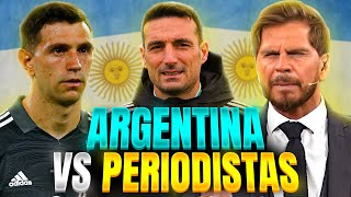 SELECCIÓN ARGENTINA vs PERIODISTAS #2 🔥 El DEBATE sobre DIBU MARTINEZ y SCALONI