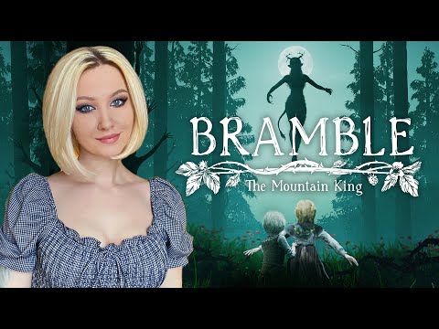 Bramble: The Mountain King - прохождение и обзор игры ► forestcatplay