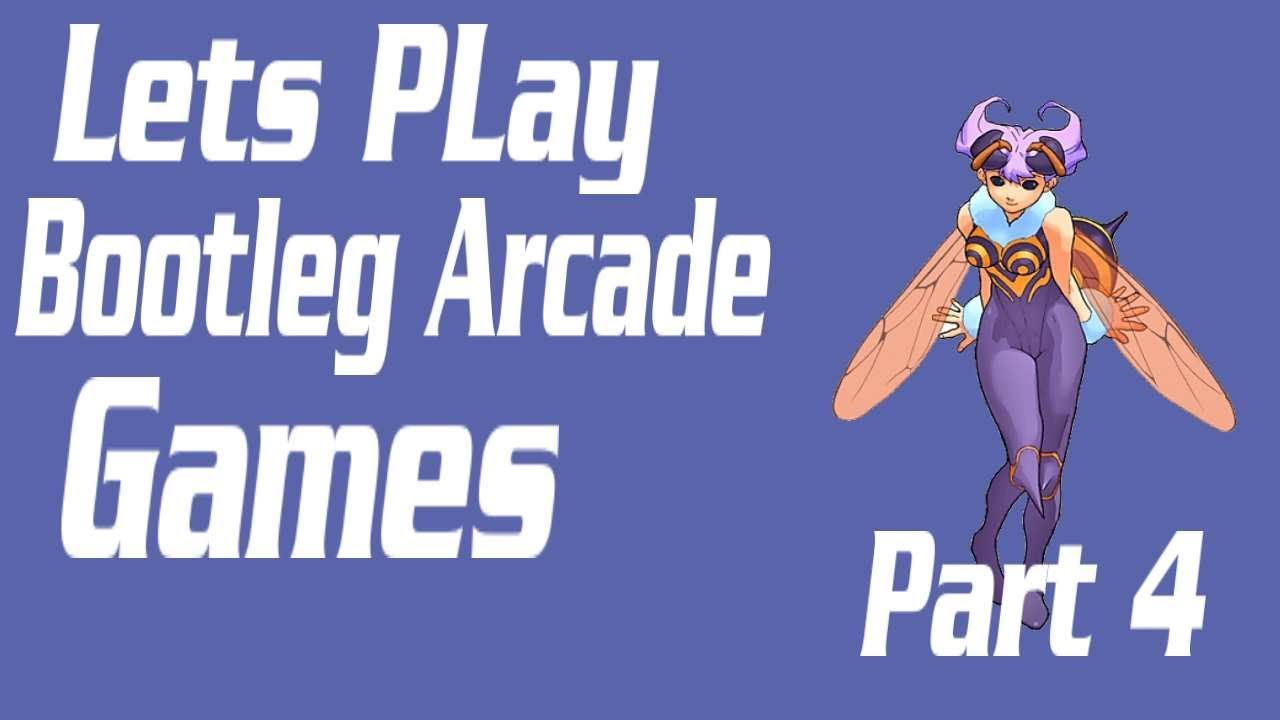 games people play Lets Play Arcade Bootlegs Games Part 4