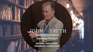 John Smith - An Author, Podcaster and a Financial Consultant
