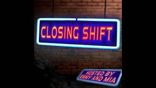 Everybody Knows You're High - Closing Shift #34 (feat. Owen from Catnip)