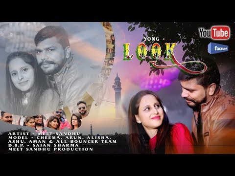 Look | ( Full HD ) | video || Meet Sandhu || Punjabi Song // 2019