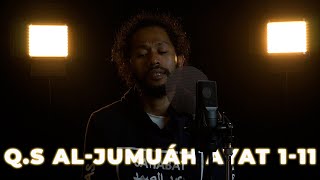 QS. Al-Jumáh full ayat | Tilawah Merdu by Cupink Topan
