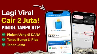 Cara Pinjam Uang di DANA - Cara Meminjam Uang di Dana Tanpa KTP - Pinjol Mudah Cair 2025