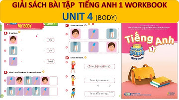 [SÁCH BÀI TẬP] unit 4 my body tieng anh 1 / MẸ BO DAY CON TIẾNG ANH SONG NGỮ