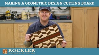 How to Make Geometric Pattern Cutting Board | Woodworking Project