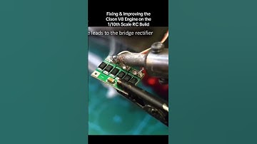 Fixing $ Improving the Cison V8 Engine on the 110th Scale RC Build 1