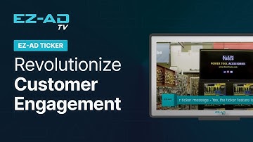 EZ-AD Ticker: Revolutionize Customer Engagement with Dynamic On-Screen Announcements