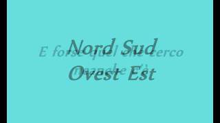 883 - Nord Sud Ovest Est [lyrics] chords