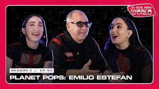 Emilio Estefan: Planet Pops | In Our Own World Podcast | S3E33