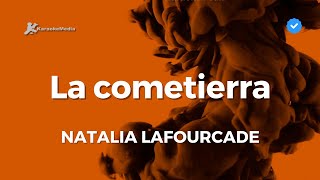 Natalia Lafourcade - La cometierra (Karaoke)