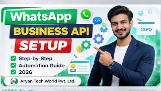 WhatsApp Business API Setup 2026 — Complete Hindi Guide